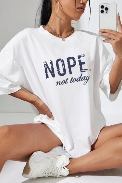 Unisex Not Today Printed T-Shirt