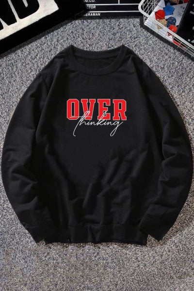 Unisex Over Thinking Printed Crew Neck Sweatshirt